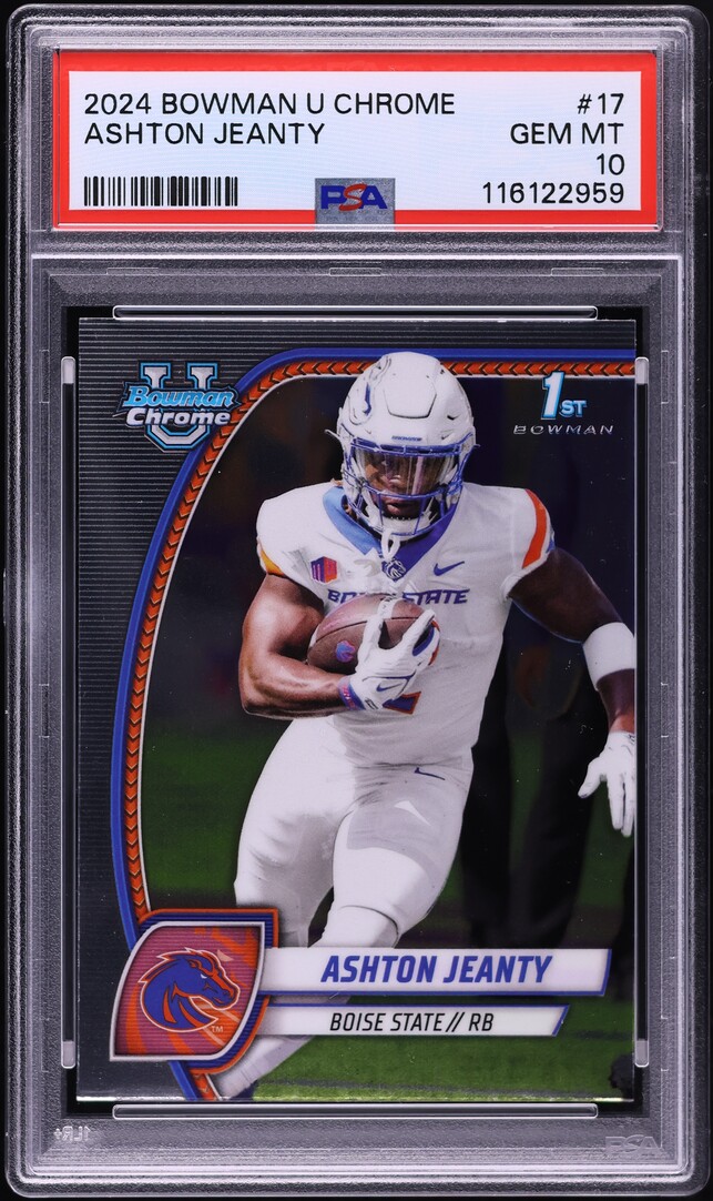 2024 Bowman Chrome University Ashton Jeanty ROOKIE #17 PSA 10 GEM MINT