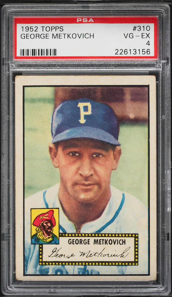 1952 Topps George Metkovich #310 PSA 4 VGEX