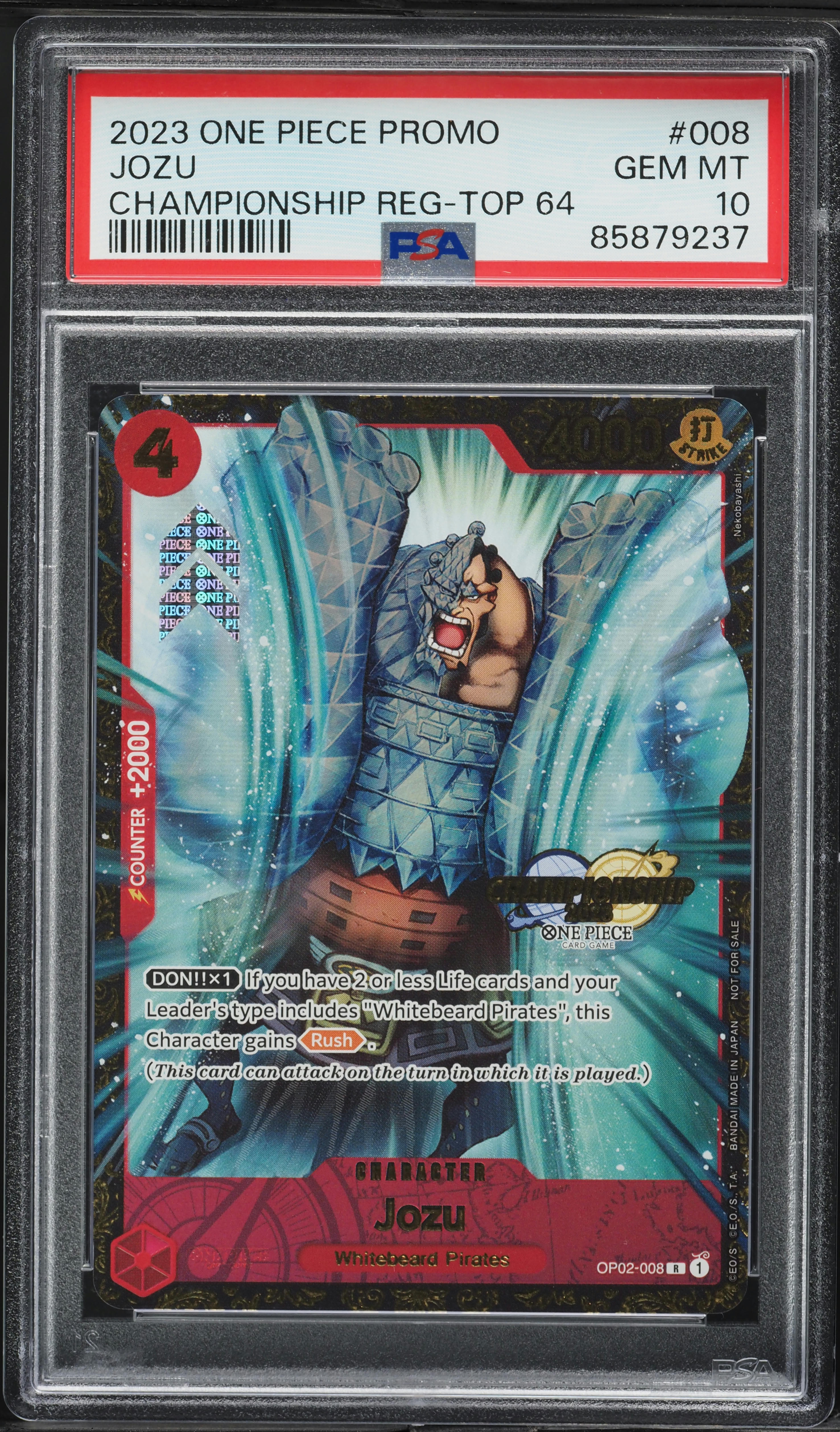 2023 One Piece Promo Championship Top 64 Jozu #OP02-008 PSA