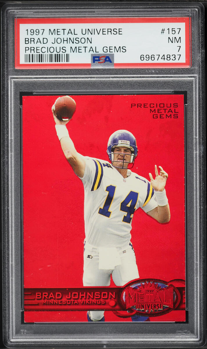 1997 Metal Universe Precious Metal Gems PMG Red Brad Johnson /150 #157 PSA 7 NRMT