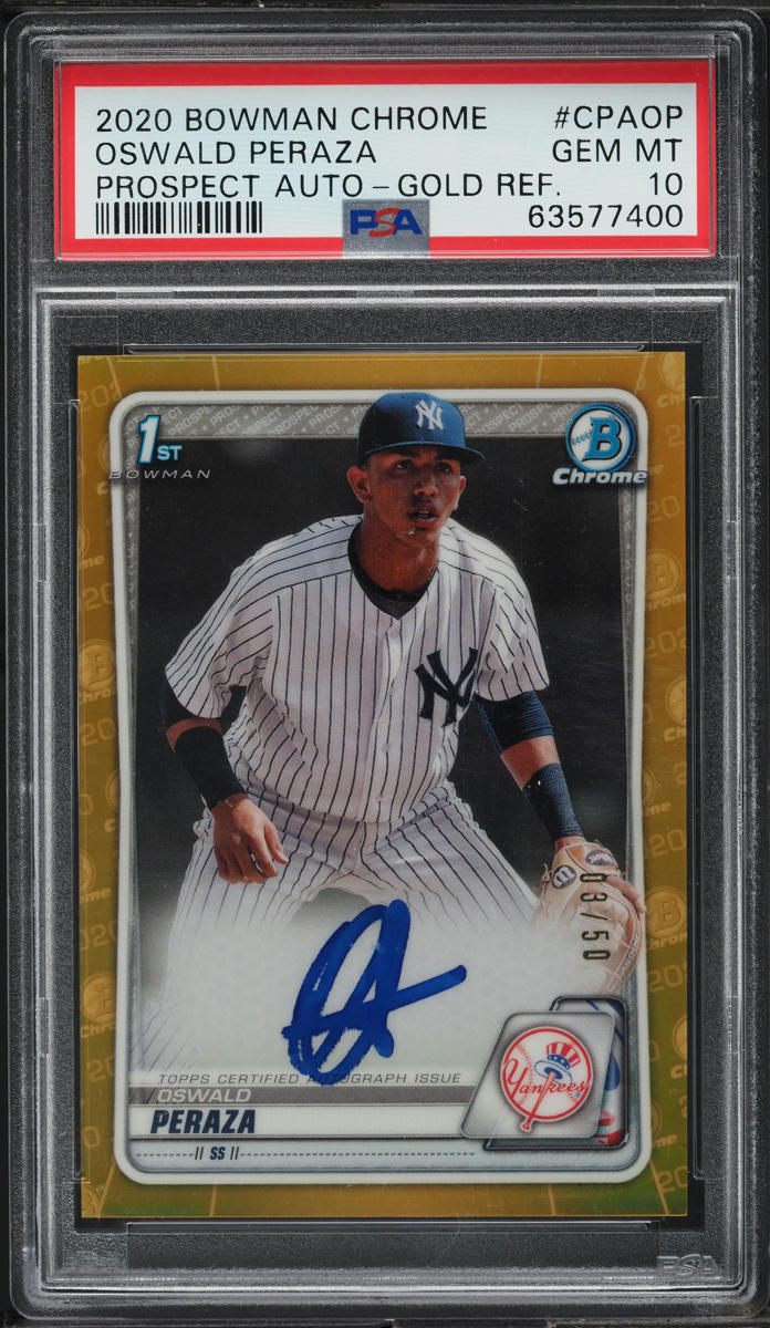 2020 Bowman Chrome Gold Refractor Oswald Peraza PROSPECT AUTO /50 #CPA-OP PSA 10 GEM MINT