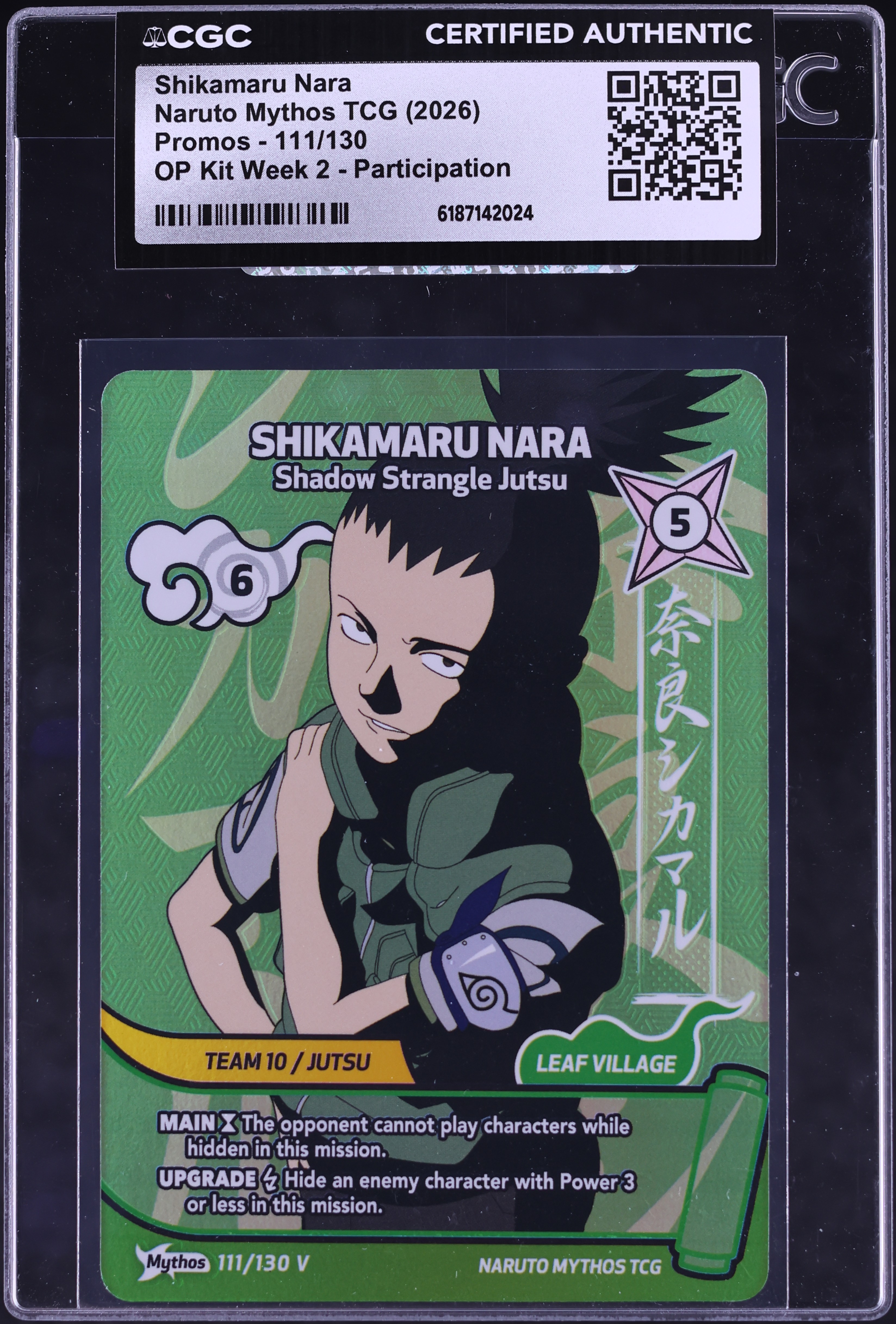 2026 Naruto Mythos TCG Promo OP Kit Week 2 Participation Shikamaru Nara #111 CGC AUTH