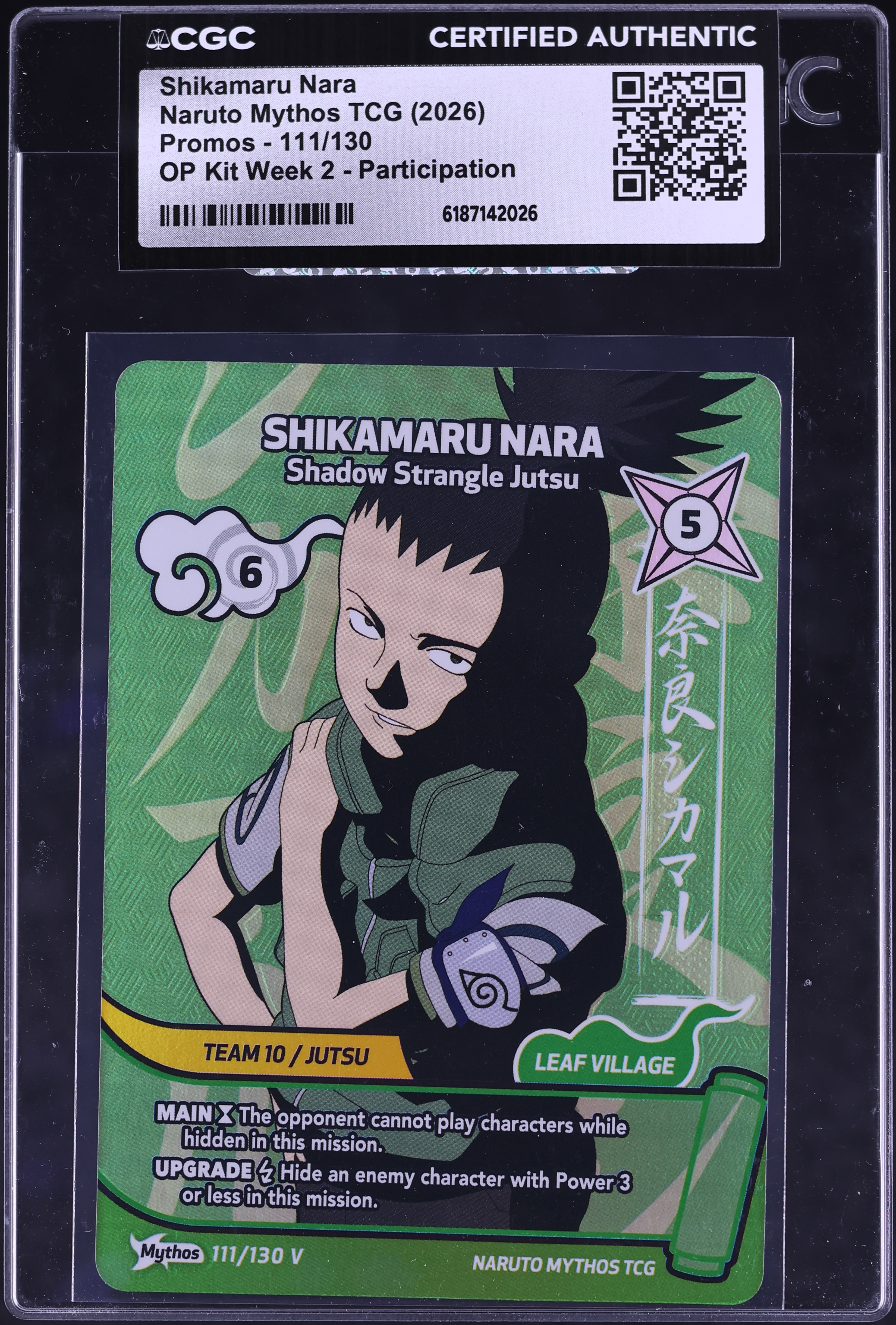 2026 Naruto Mythos TCG Promo OP Kit Week 2 Participation Shikamaru Nara #111 CGC AUTH