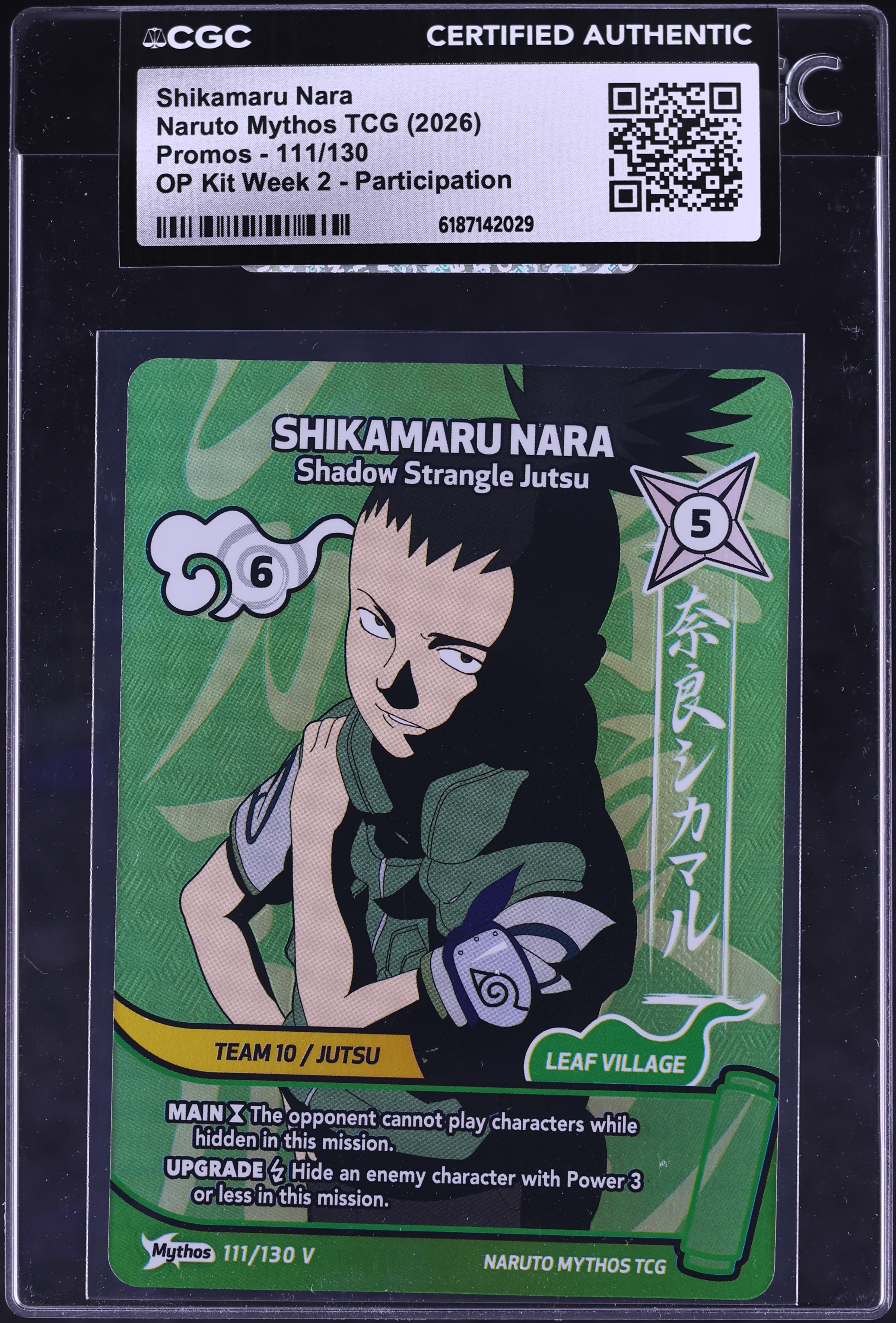 2026 Naruto Mythos TCG Promo OP Kit Week 2 Participation Shikamaru Nara #111 CGC AUTH