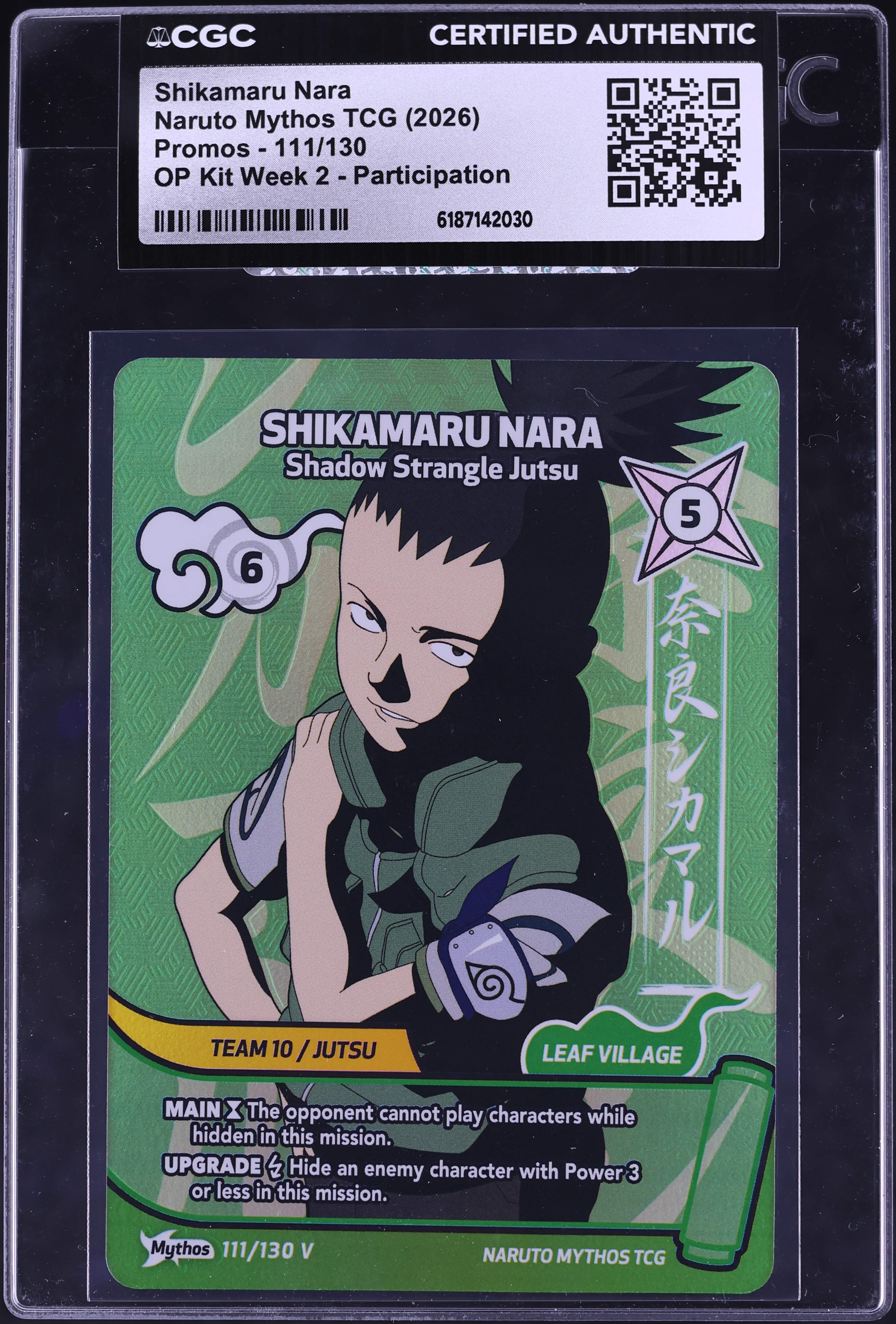 2026 Naruto Mythos TCG Promo OP Kit Week 2 Participation Shikamaru Nara #111 CGC AUTH