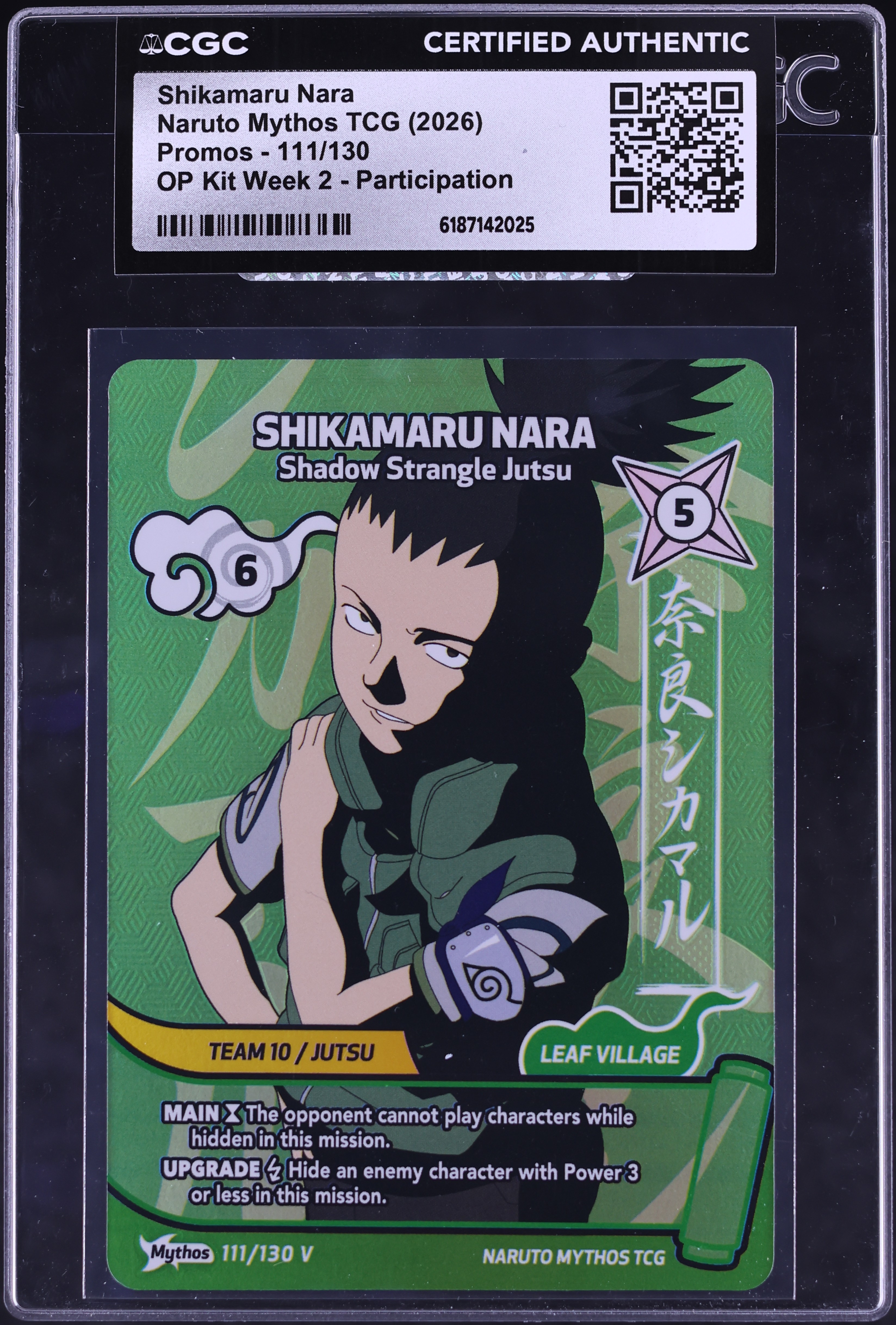 2026 Naruto Mythos TCG Promo OP Kit Week 2 Participation Shikamaru Nara #111 CGC AUTH