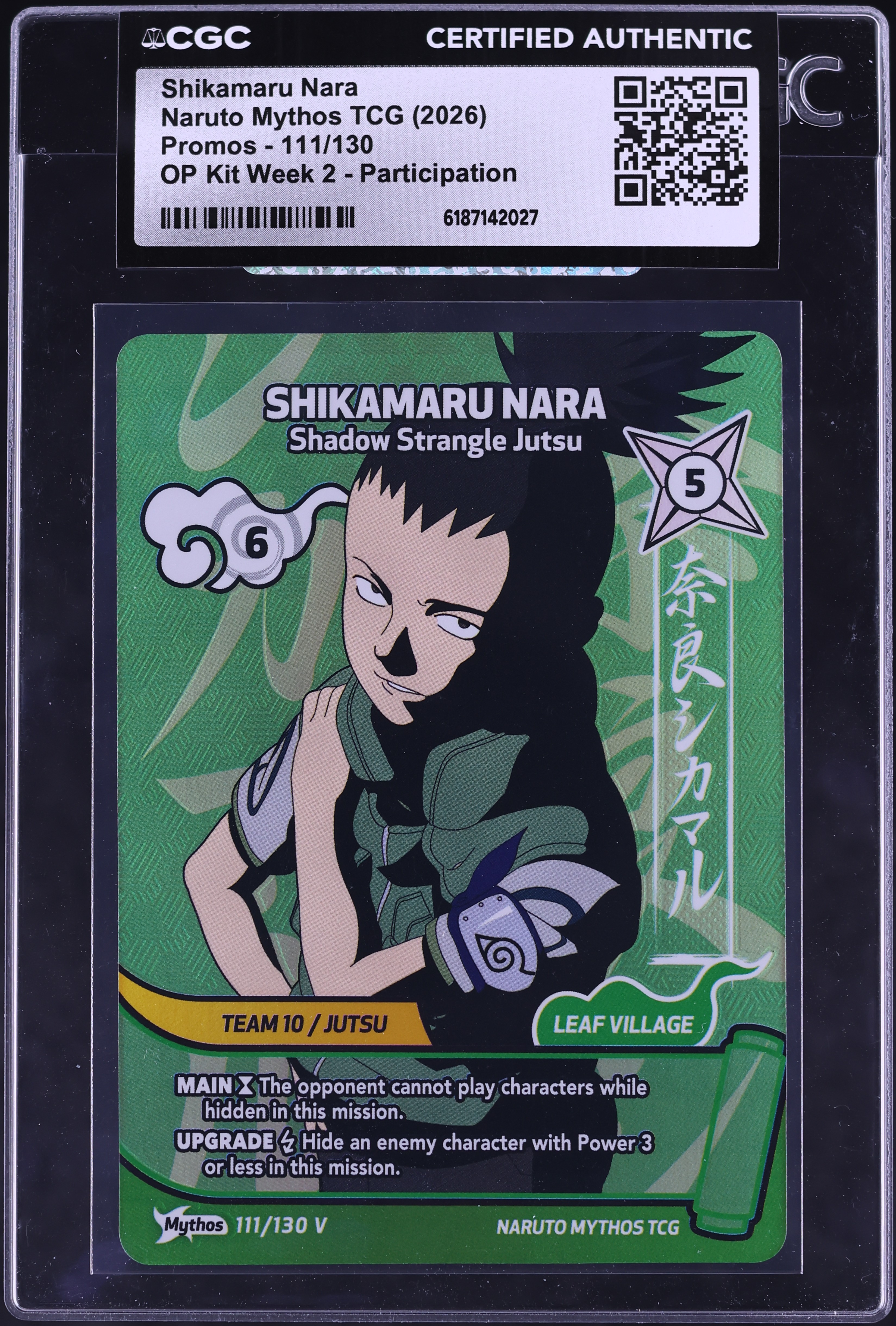 2026 Naruto Mythos TCG Promo OP Kit Week 2 Participation Shikamaru Nara #111 CGC AUTH