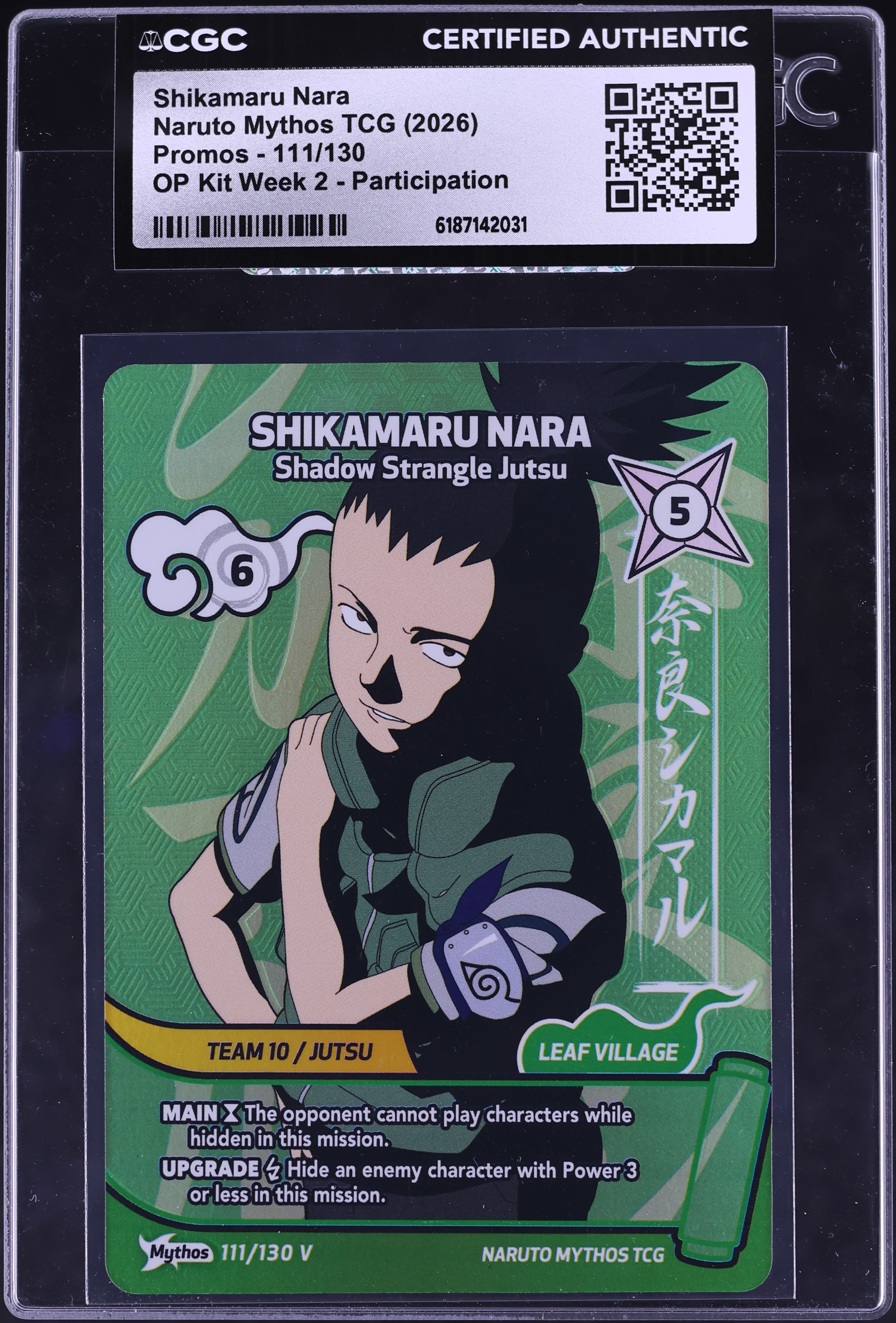 2026 Naruto Mythos TCG Promo OP Kit Week 2 Participation Shikamaru Nara #111 CGC AUTH