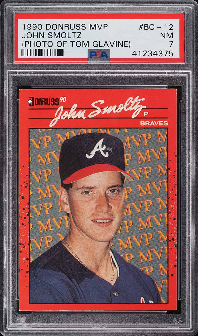 1990 Donruss MVP John Smoltz PHOTO OF TOM GLAVINE #BC-12 PSA 7 NRMT