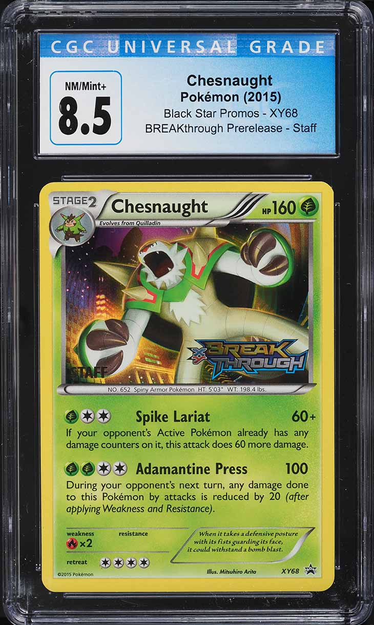2015 Pokemon XY Promo Breakthrough Prerelease Staff Chesnaught #XY68 CGC 8.5