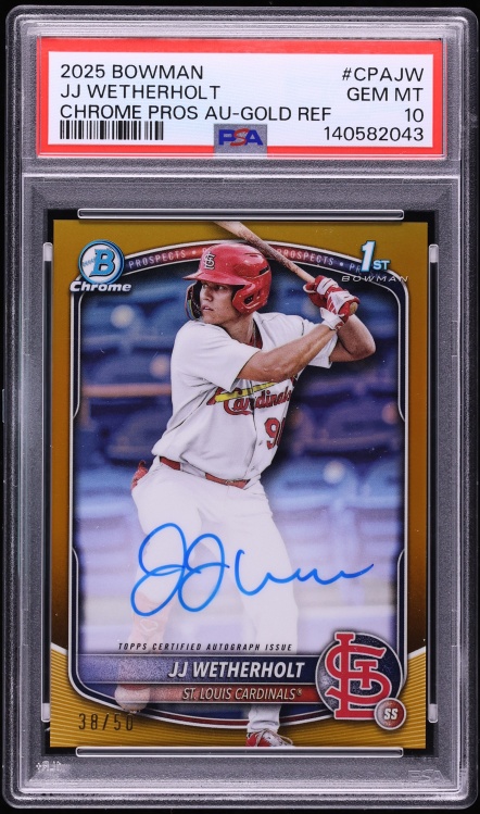 2025 Bowman Chrome Gold Refractor JJ Wetherholt PROSPECT AUTO /50 #CPA-JW PSA 10 GEM MINT