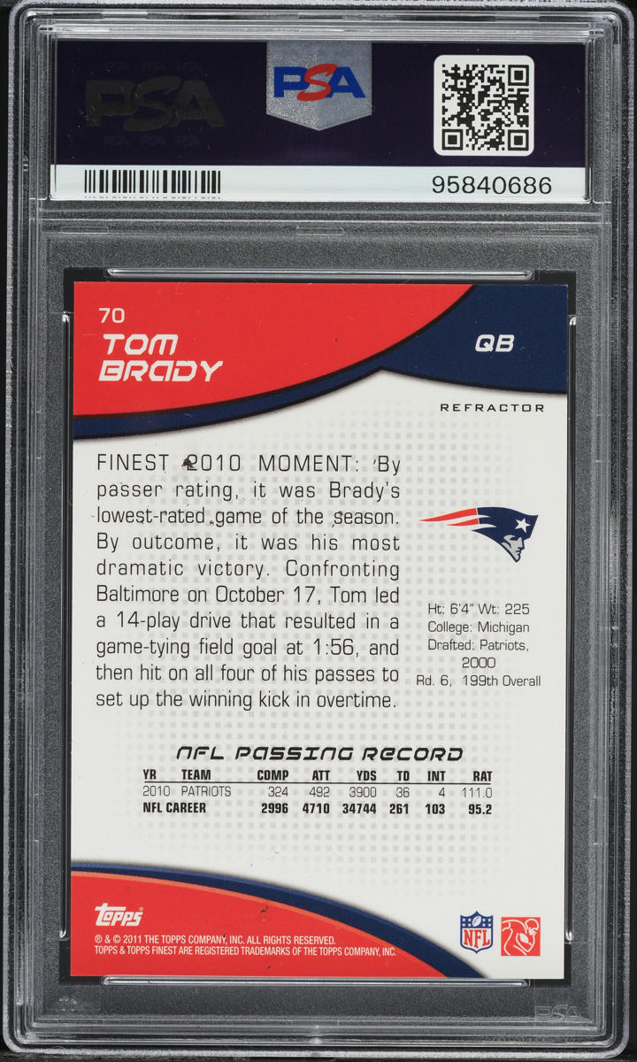 2011 Finest Red Refractor Tom Brady /25 #70 PSA 9 MINT