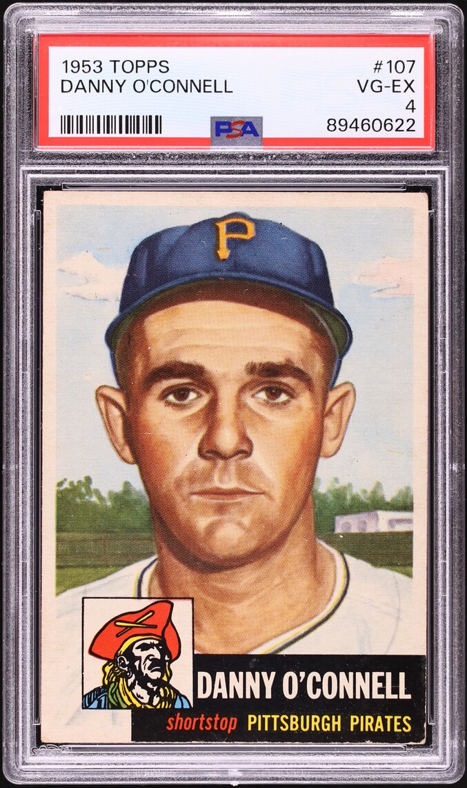 1953 Topps Danny O'Connell #107 PSA 4 VGEX