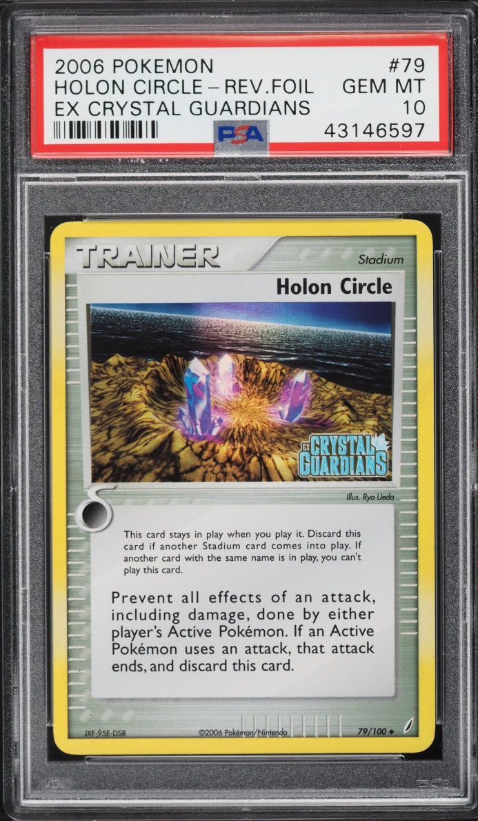 2006 Pokemon EX Crystal Guardians Reverse Holo Holon Circle #79 PSA 10 GEM MINT