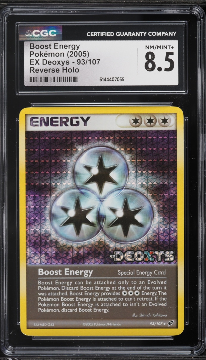 2005 Pokemon EX Deoxys Reverse Holo Boost Energy #93 CGC 8.5 NM-MT+