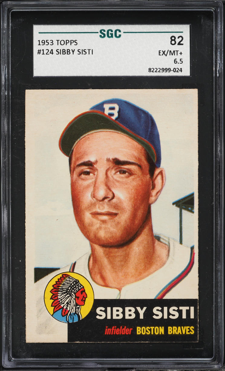 1953 Topps Sibby Sisti #124 SGC 6.5 EXMT+
