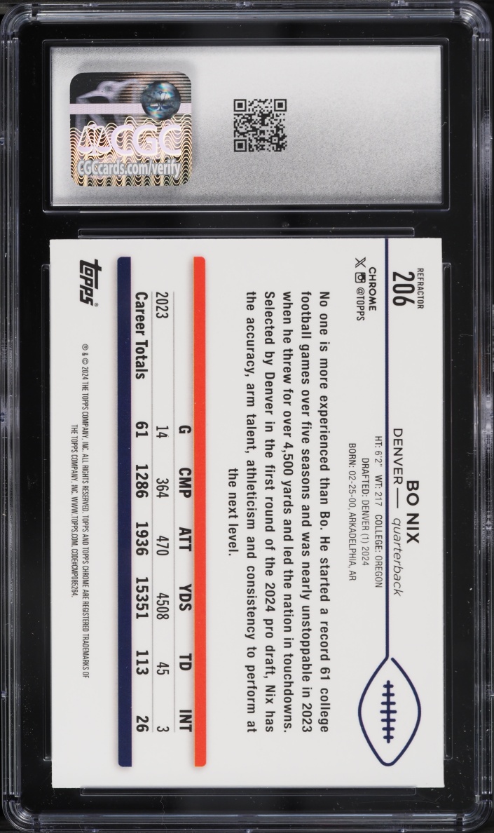 2024 Topps Chrome Refractor Bo Nix ROOKIE #206 CGC 9.5 MINT+