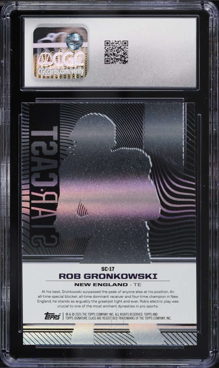 2024 Topps Signature Class Star Cast Rob Gronkowski #SC-17 CGC 10 GEM MINT