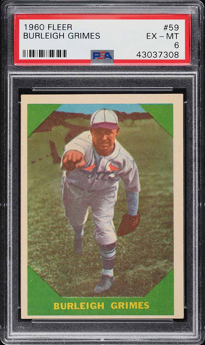 1960 Fleer Burleigh Grimes #59 PSA 6 EXMT