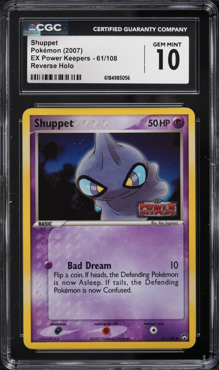 2007 Pokemon EX Power Keepers Reverse Holo Shuppet #61 CGC 10 GEM MINT