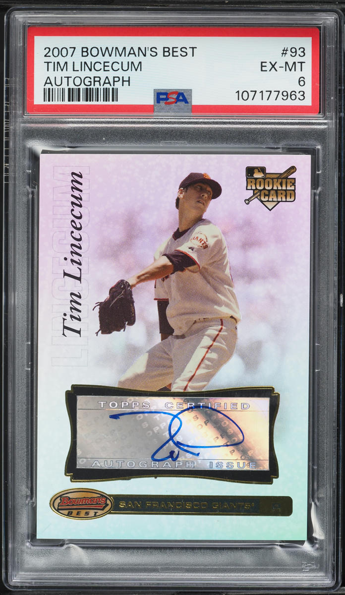 2007 Bowman's Best Tim Lincecum ROOKIE AUTO #93 PSA 6 EXMT