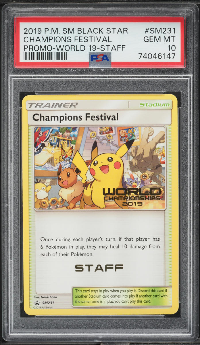 2019 Pokemon SM Promo World Championships Staff Champions Festival #SM231 PSA 10