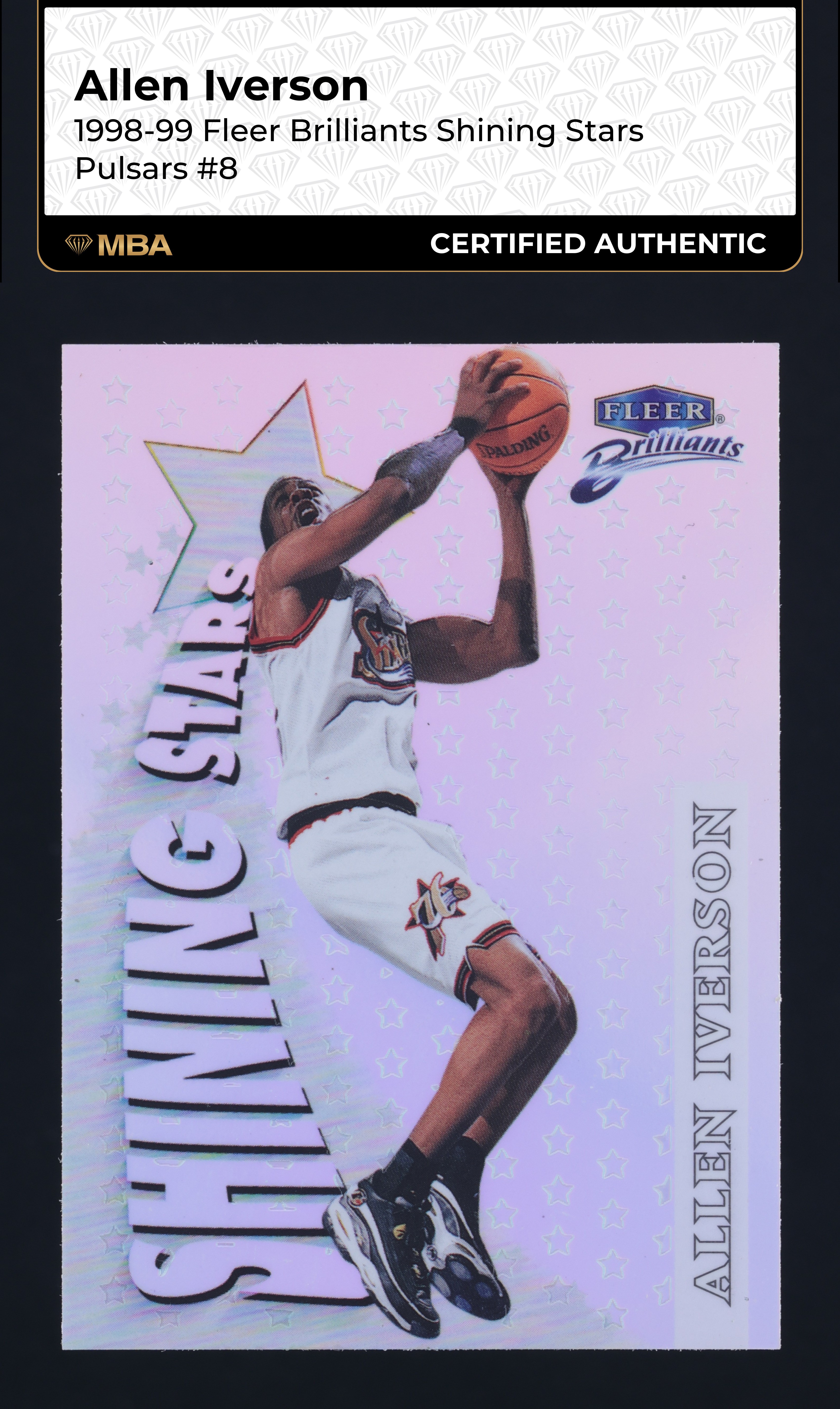 1998 Fleer Brilliants Shining Stars Pulsars Allen Iverson #8 MBA AUTH
