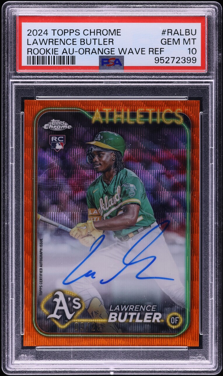 2024 Topps Chrome Orange Wave Lawrence Butler ROOKIE AUTO /25 #RALBU PSA 10 GEM