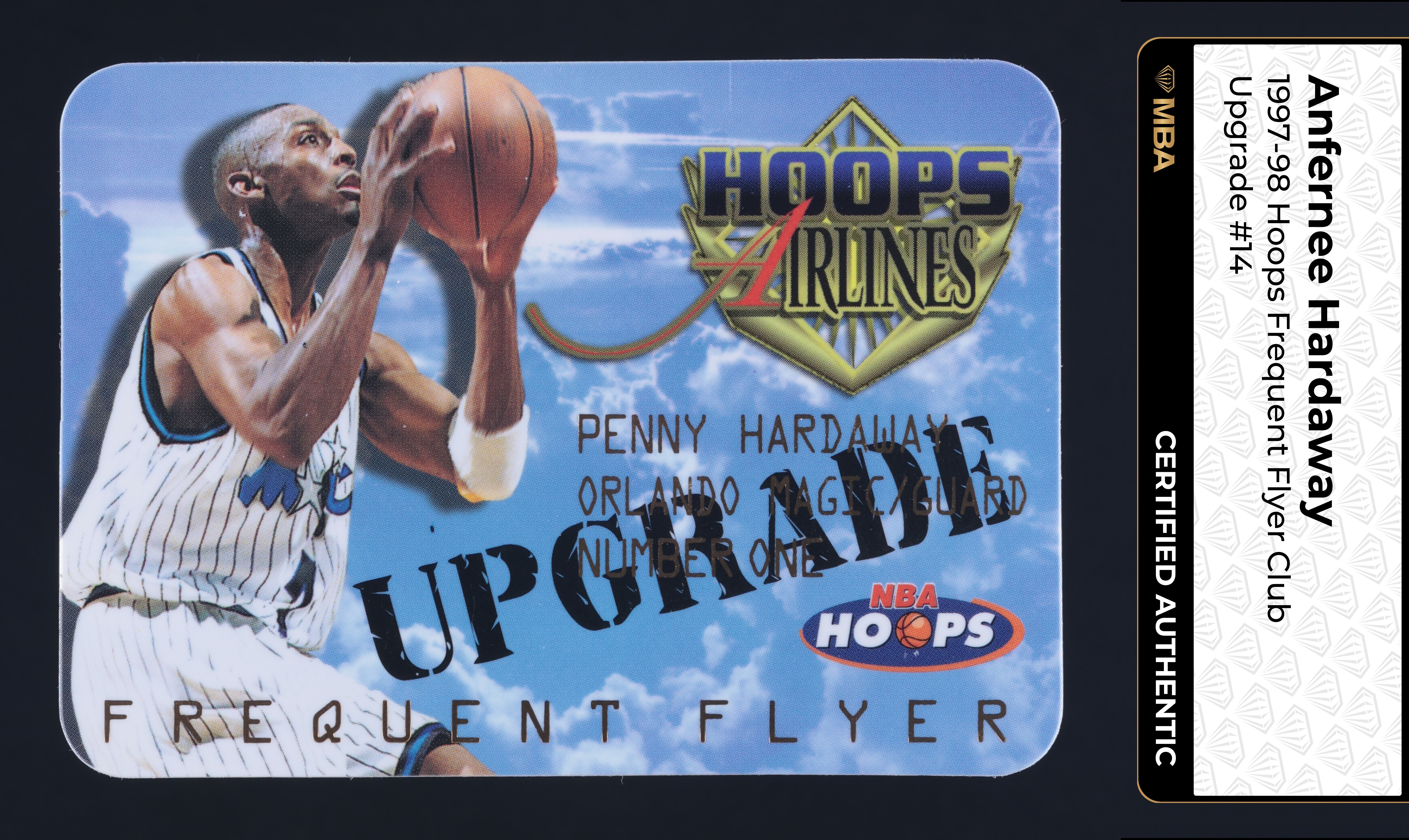 1997 Hoops Frequent Flyer Club Upgrade Anfernee Hardaway #14 MBA AUTH