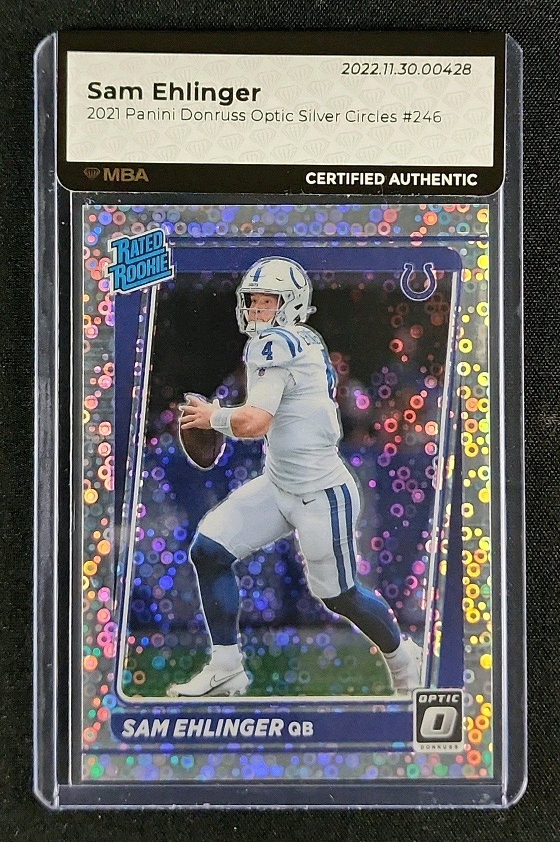2021 Donruss Optic Silver Circles Sam Ehlinger ROOKIE /125 #246 MBA AUTH