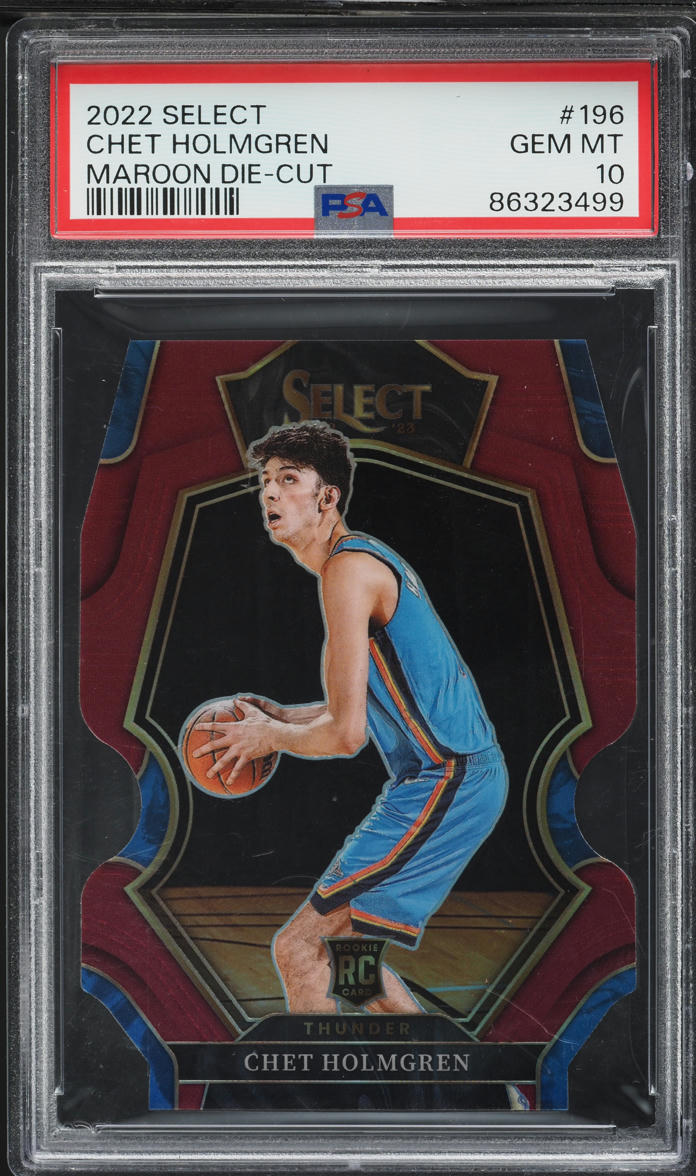 2022 Select Premier Level Maroon Prizm Die-Cut Chet Holmgren RC /175 #196 PSA 10
