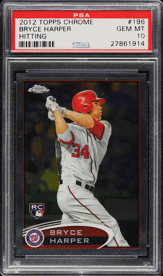 2012 Topps Chrome Bryce Harper ROOKIE RC #196 PSA 10 GEM MINT
