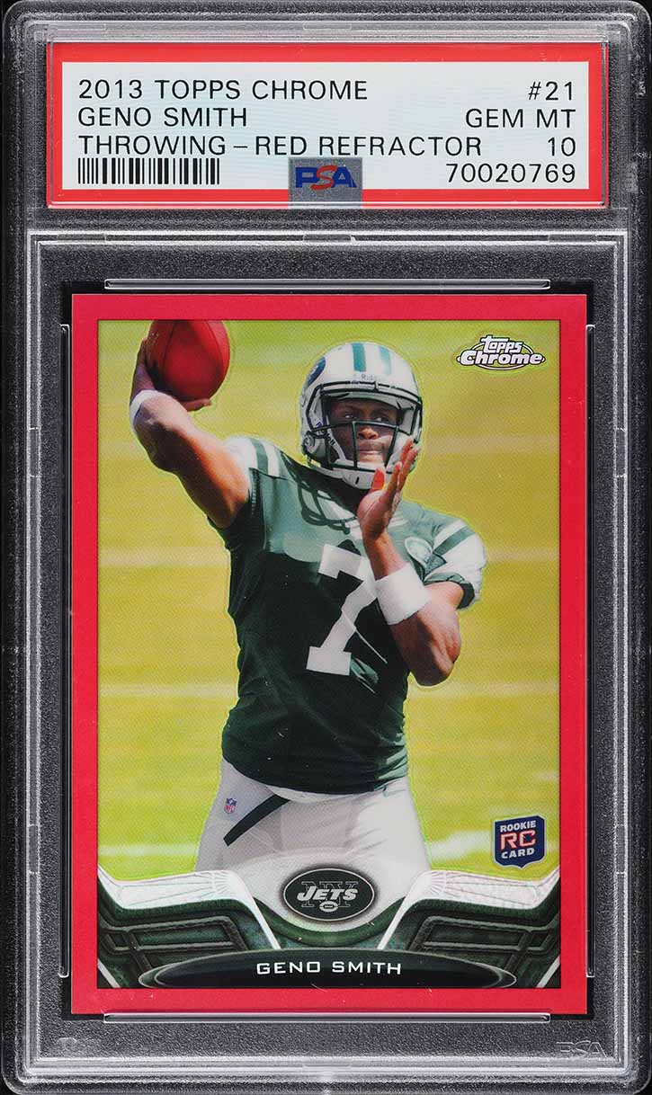 2013 Topps Chrome Red Refractor Geno Smith ROOKIE /25 #21 PSA 10 GEM MINT