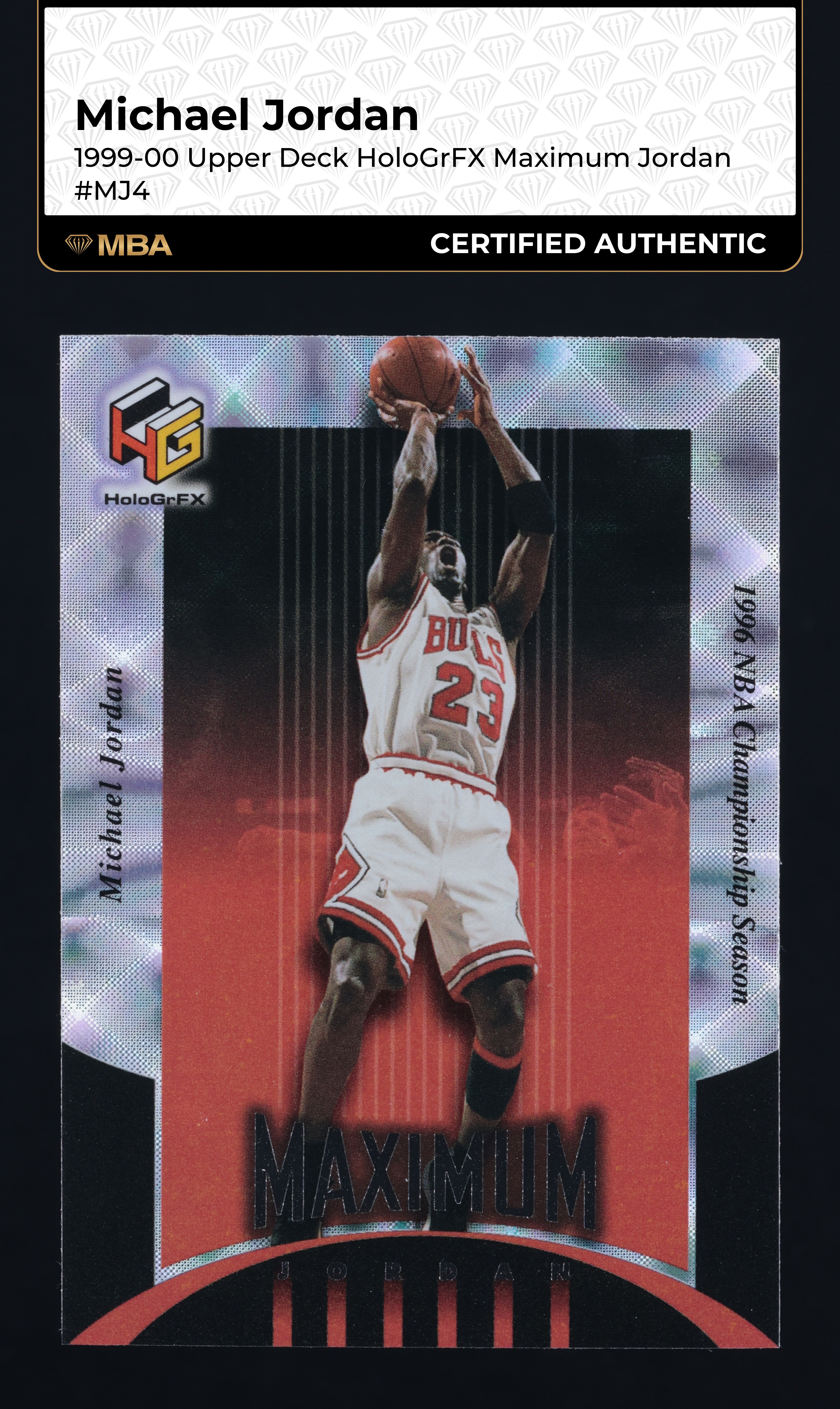 1999 Upper Deck HoloGrFX Maximum Jordan Michael Jordan #MJ4 MBA