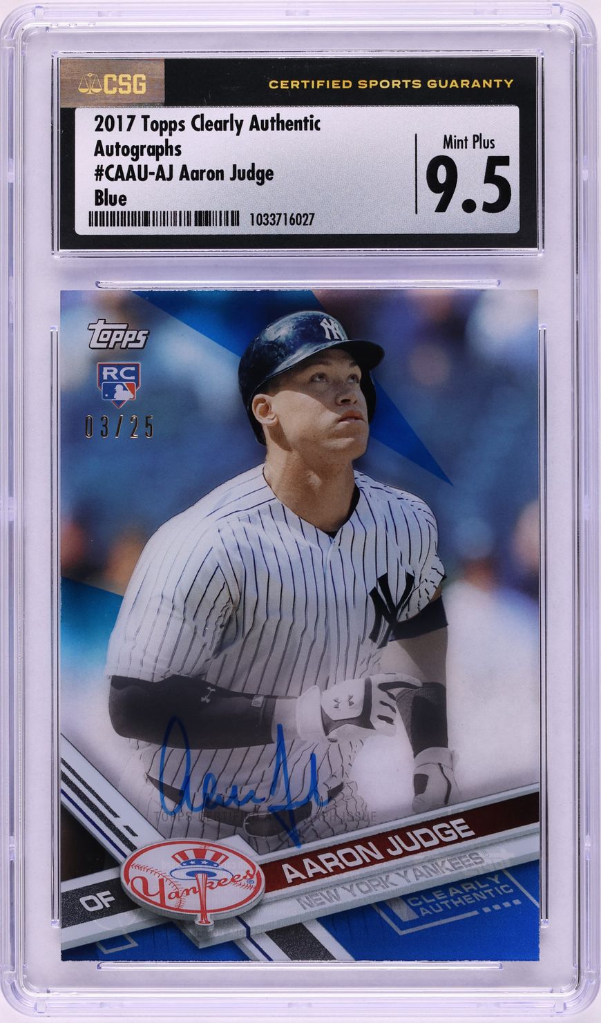 2017 Topps Clearly Authentic Blue Aaron Judge ROOKIE AUTO /25 CSG 9.5 MINT+