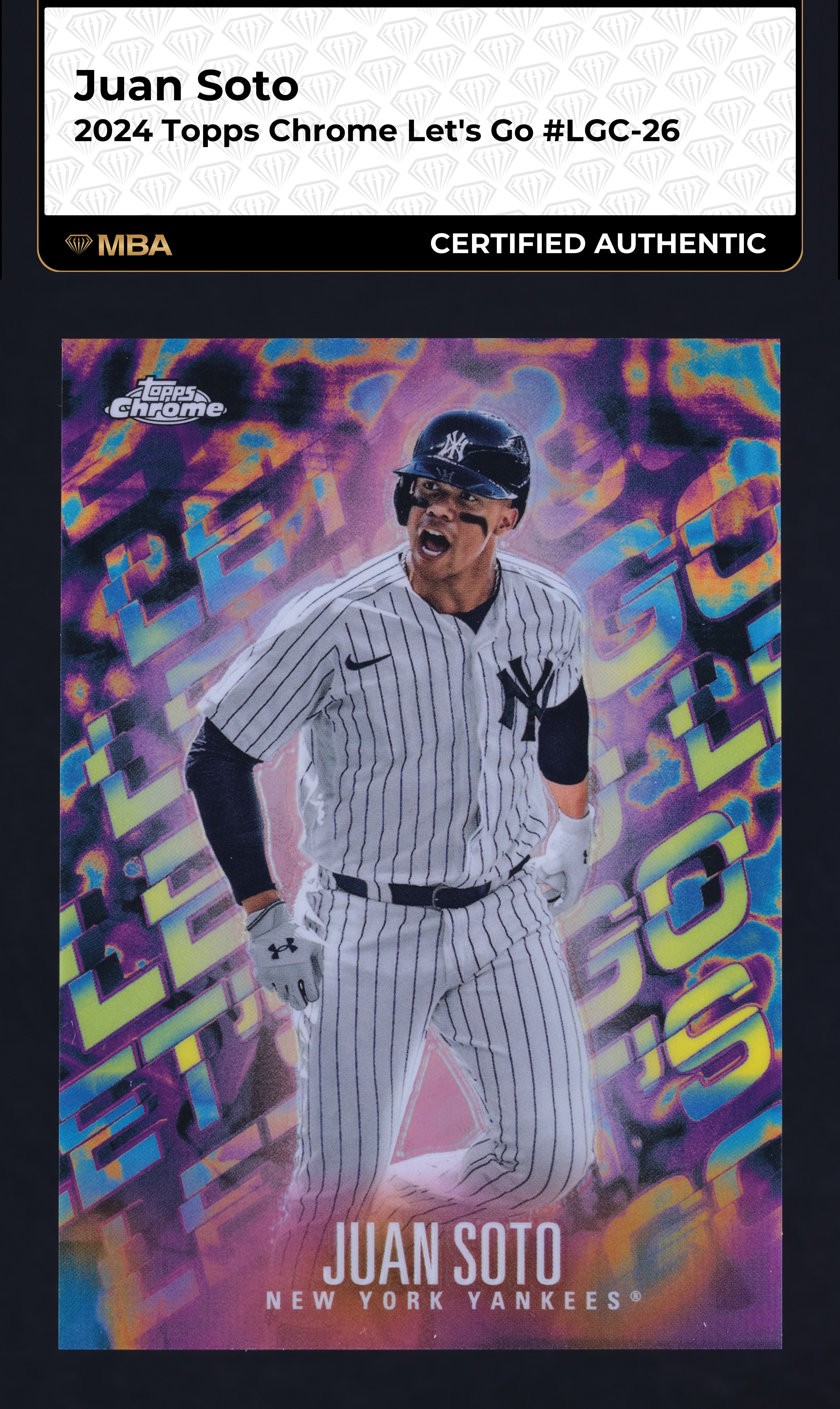 2024 Topps Chrome Let's Go Juan Soto #LGC-26 MBA AUTH