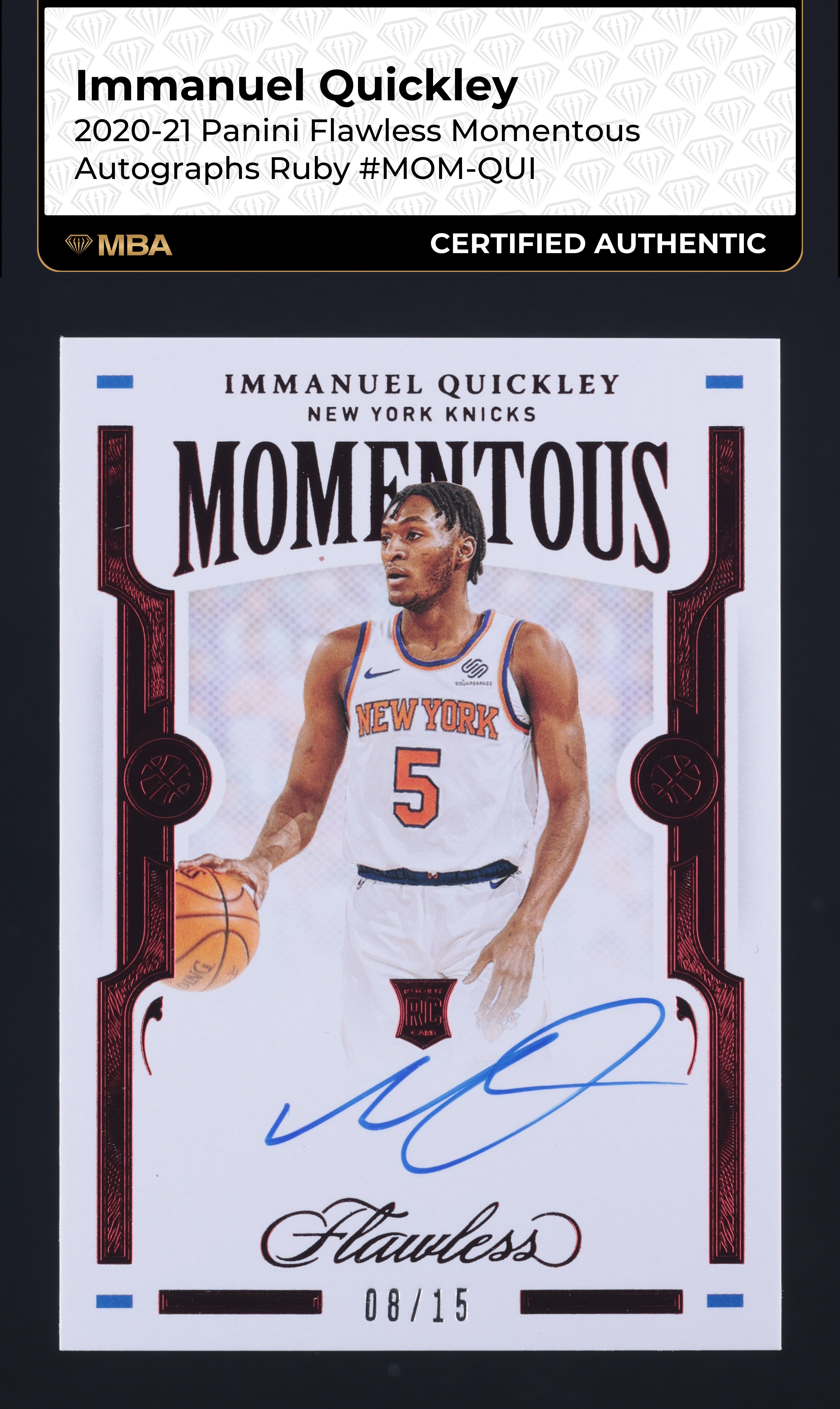 2020 Panini Flawless Momentous Ruby Immanuel Quickley ROOKIE AUTO /15 MBA AUTH