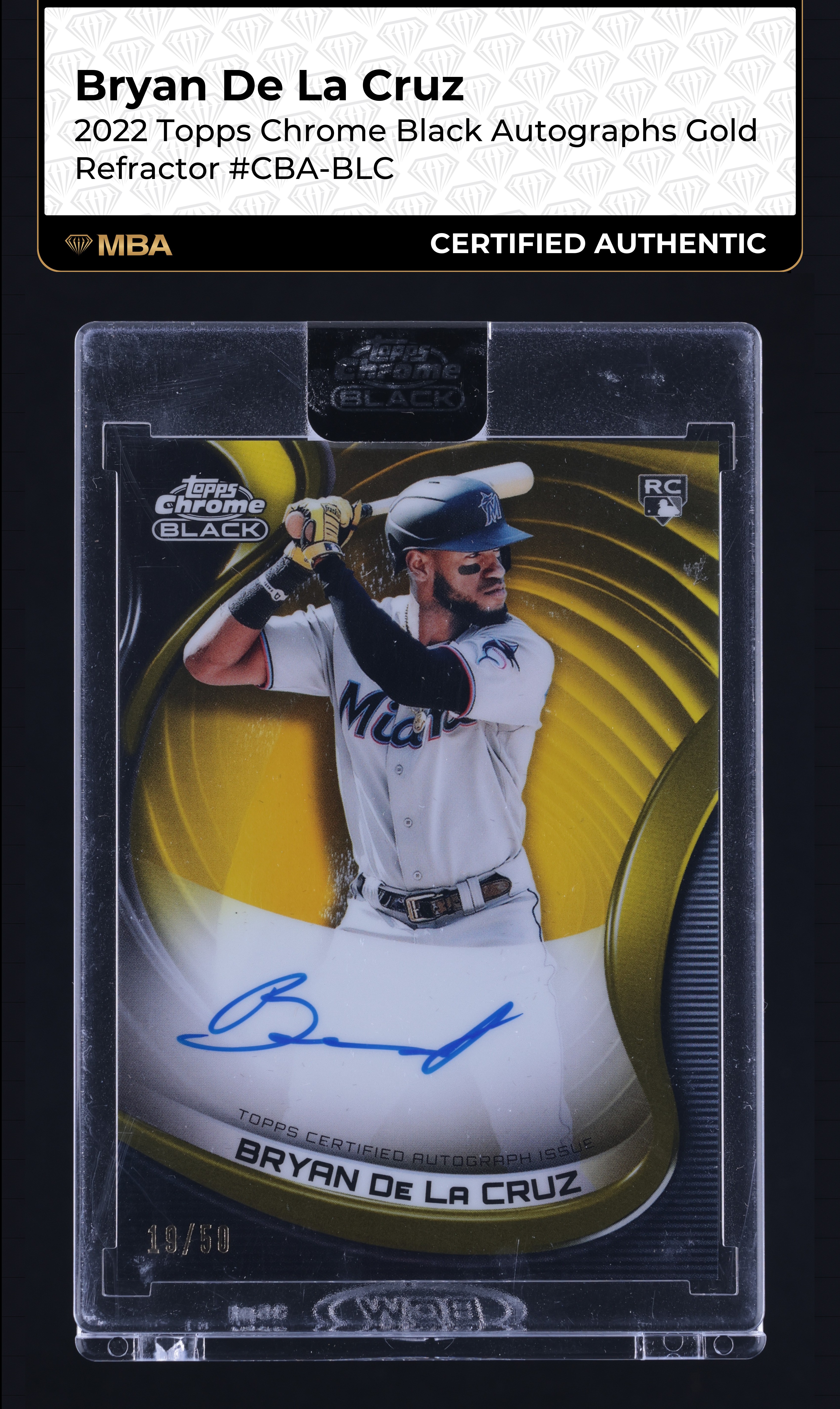 2022 Topps Chrome Black Gold Refractor Bryan De La Cruz ROOKIE AUTO /50 MBA AUTH