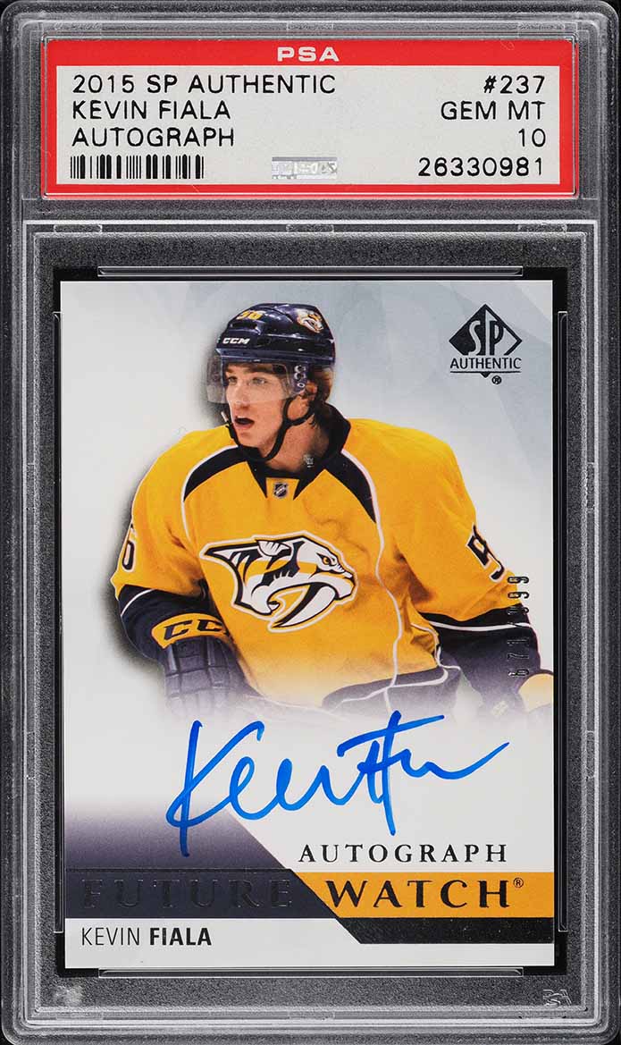 2015 SP Authentic Kevin Fiala ROOKIE AUTO /999 #237 PSA 10 GEM MINT