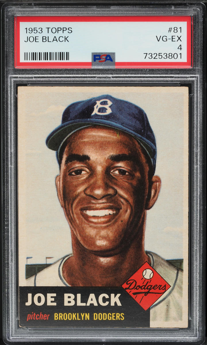 1953 Topps Joe Black SHORT PRINT #81 PSA 4 VGEX