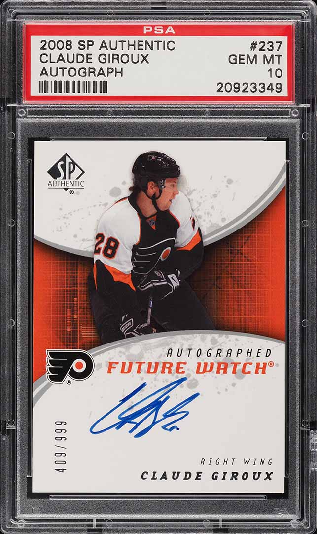 2008 SP Authentic Claude Giroux ROOKIE AUTO /999 #237 PSA 10 GEM MINT