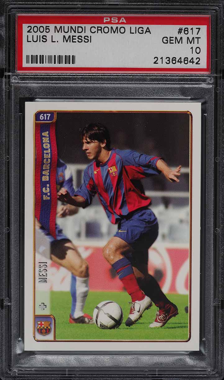 2004 Mundi Cromo Liga Soccer Lionel Messi ROOKIE RC #617 PSA 10 GEM MINT