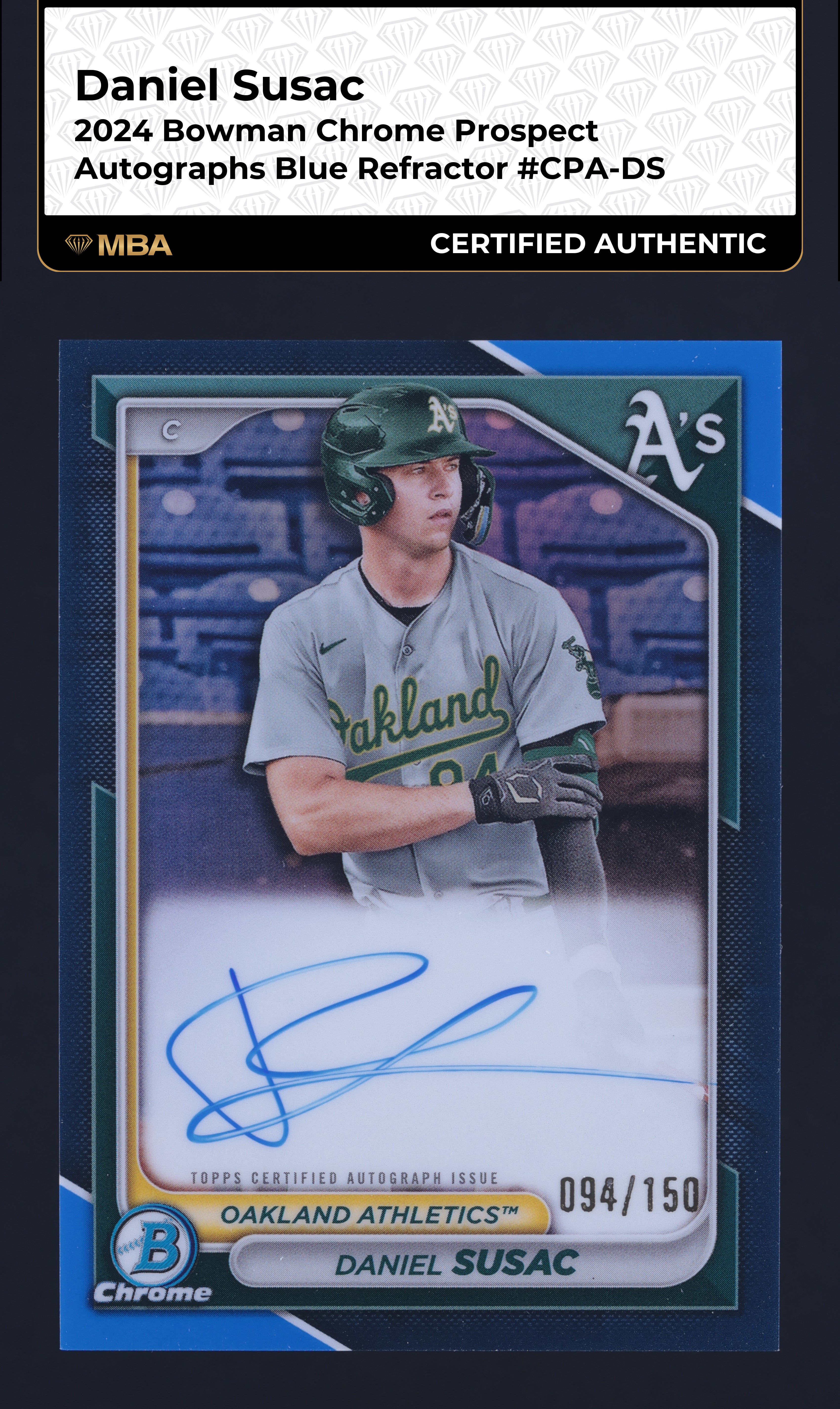 2024 Bowman Chrome Blue Refractor Daniel Susac ROOKIE AUTO /150 #CPA-DS MBA AUTH