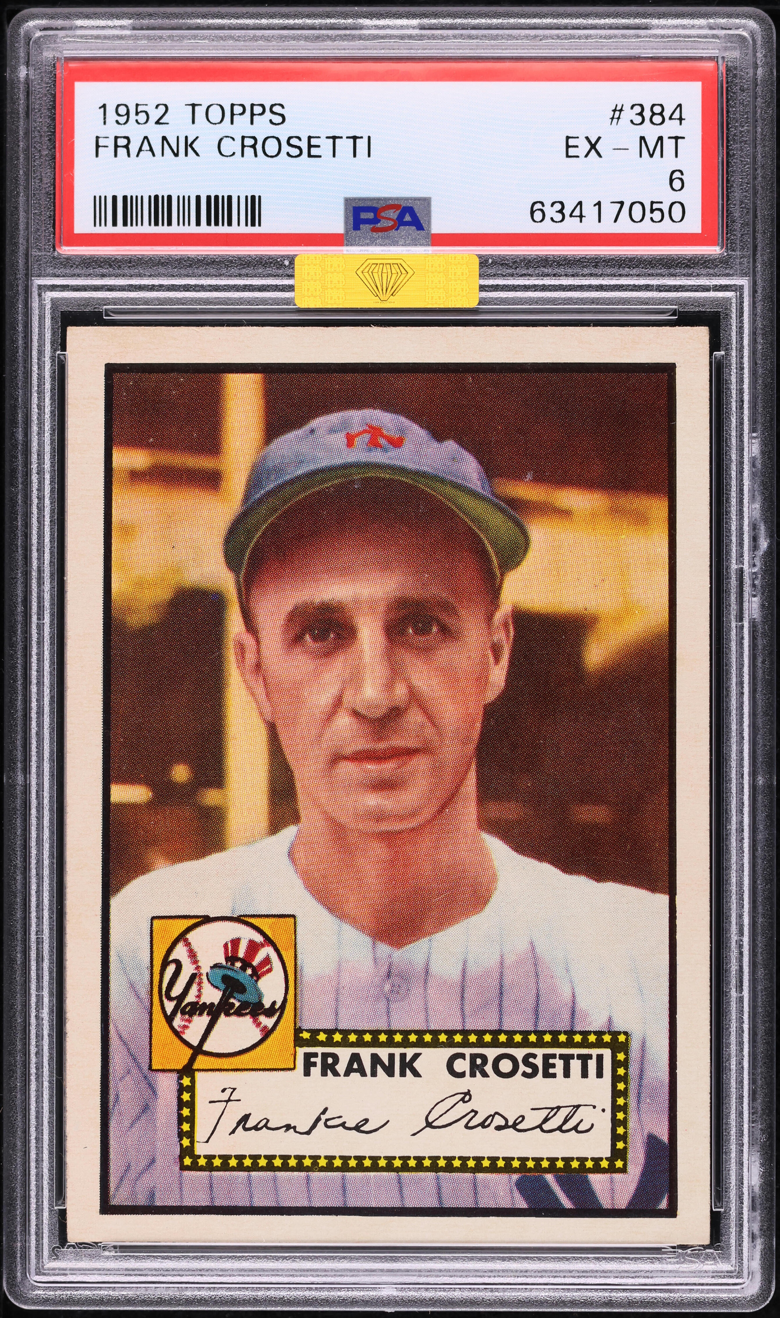 1952 Topps Frank Crosetti #384 MBA PSA 6 EXMT