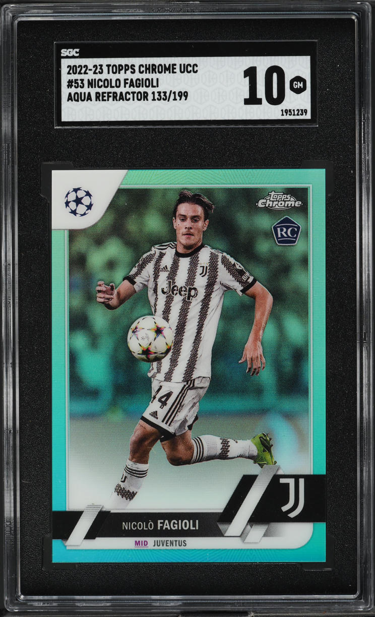 2022 Topps Chrome UEFA Aqua Refractor Nicolo Fagioli ROOKIE /199 #53 SGC 10 GEM