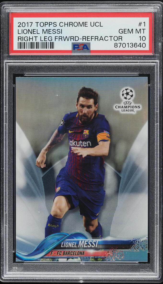 2017 Topps Chrome UEFA Champions League Refractor Lionel Messi #1 PSA 10 GEM