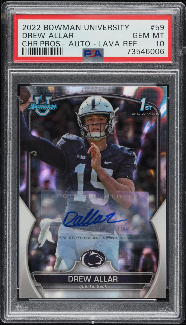 2022 Bowman Chrome University Lava Refractor Drew Allar RC AUTO /199 #59 PSA 10