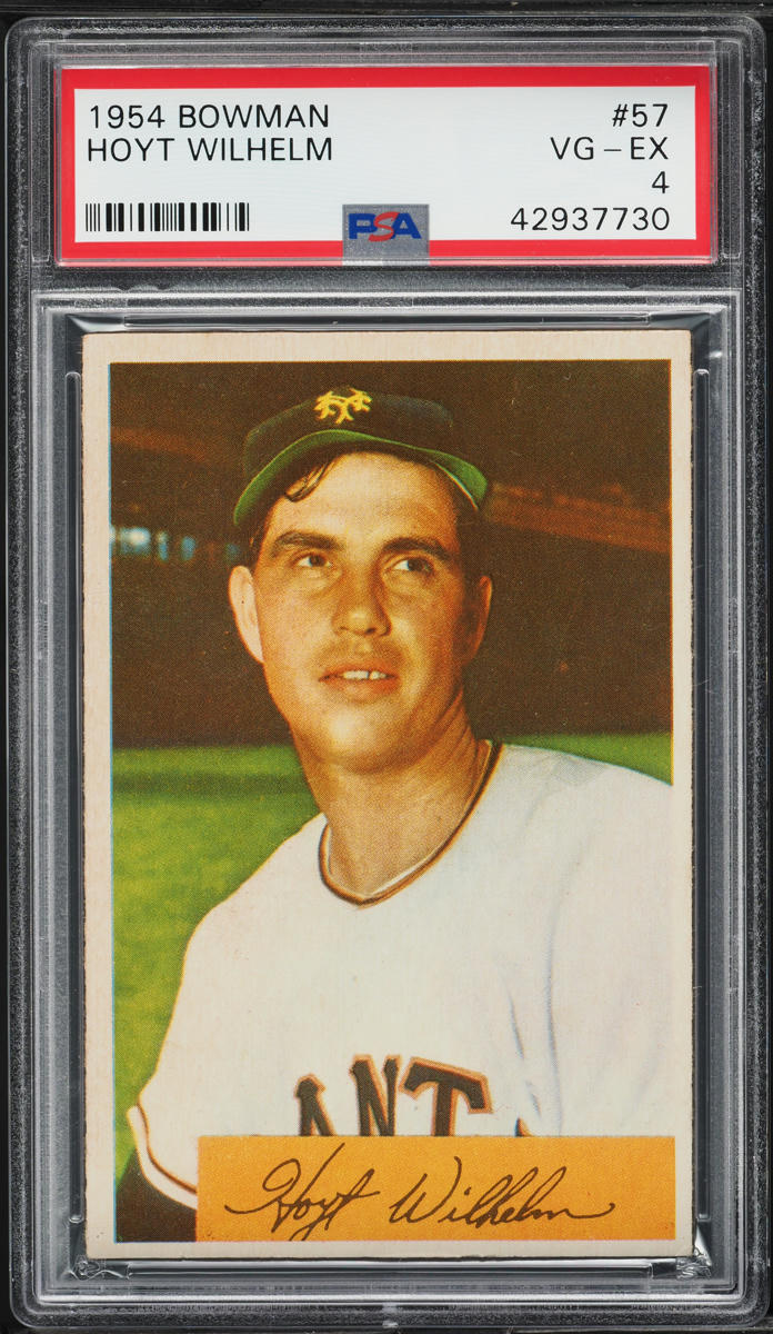 1954 Bowman Hoyt Wilhelm #57 PSA 4 VGEX