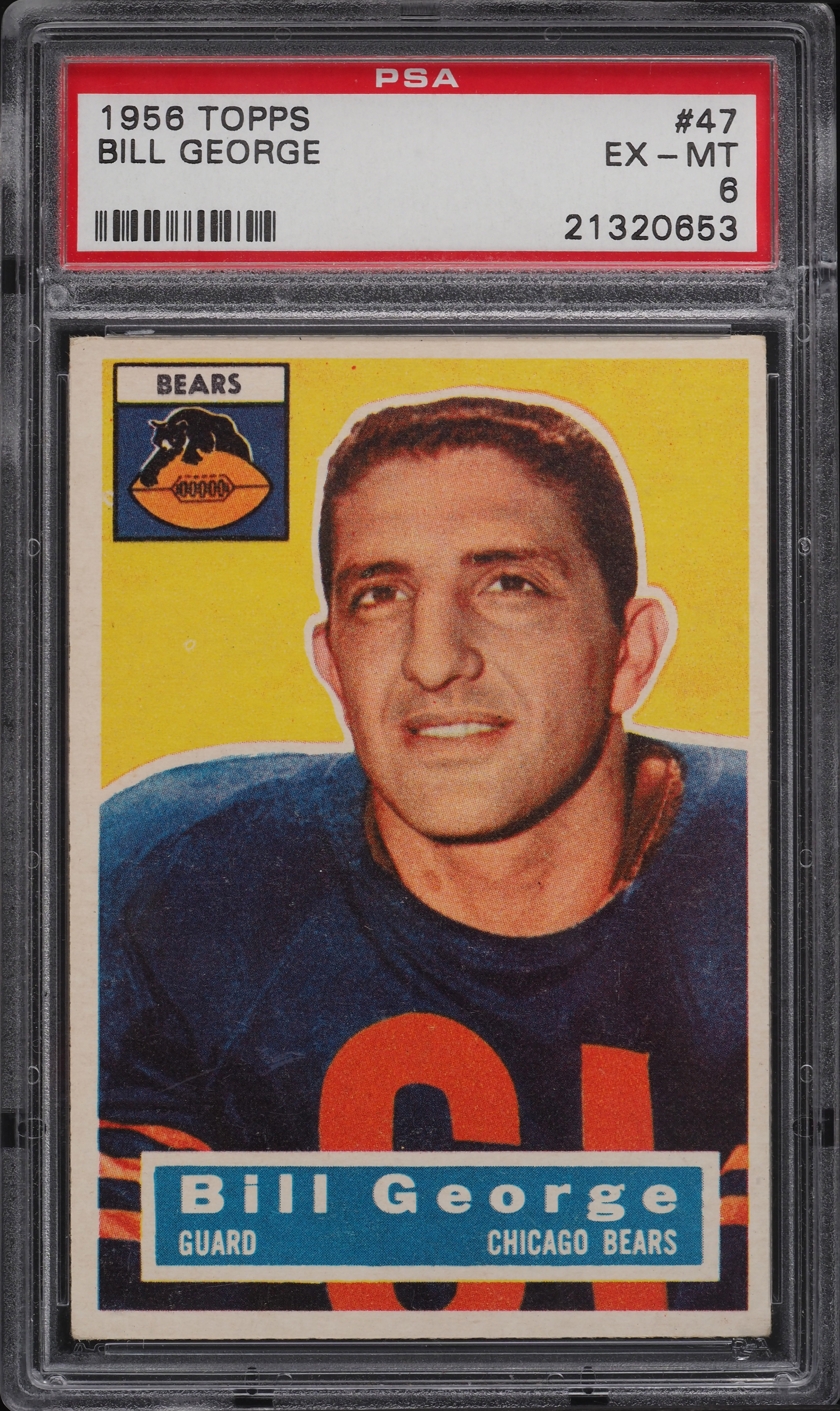1956 Topps Football Bill George #47 PSA 6 EXMT