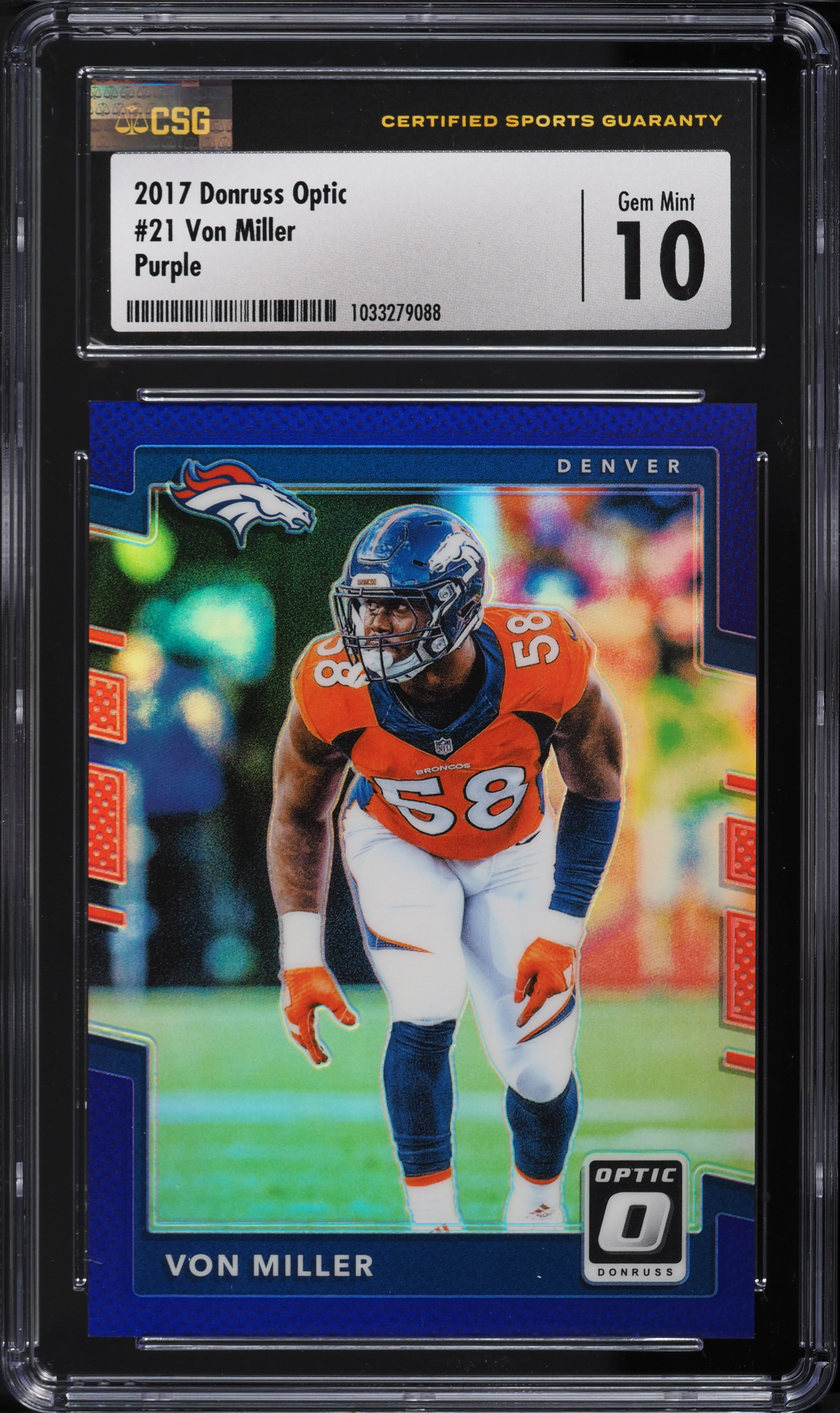 2017 Donruss Optic Purple Von Miller 1/50 #21 CSG 10 GEM MINT